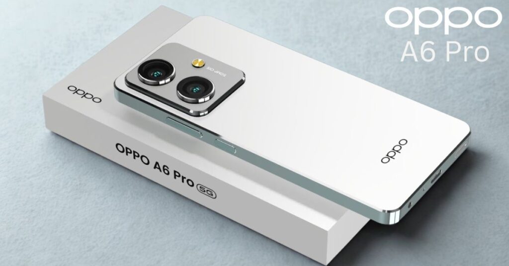 OPPO A6 Pro 5G